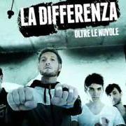 Der musikalische text OGNI VOLTA von LA DIFFERENZA ist auch in dem Album vorhanden Ogni volta