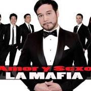 Der musikalische text PROVOCACIÓN von LA MAFIA ist auch in dem Album vorhanden Amor y sexo (2014)