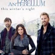 Der musikalische text I'LL BE HOME FOR CHRISTMAS von LADY ANTEBELLUM ist auch in dem Album vorhanden On this winter's night