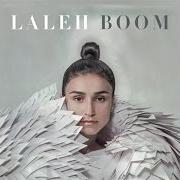 Der musikalische text STARS ALIGN von LALEH ist auch in dem Album vorhanden Boom (2014)