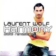 Der musikalische text I CAN FLY von LAURENT WOLF ist auch in dem Album vorhanden Harmony (2010)