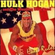 Hulk Hogan & The Wrestling Boot Band
