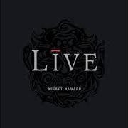Der musikalische text LAKINI'S JUICE von LIVE ist auch in dem Album vorhanden Secret samadhi (1997)