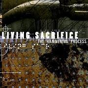 Der musikalische text ALTERED LIFE von LIVING SACRIFICE ist auch in dem Album vorhanden The hammering process (2000)