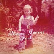 Der musikalische text ALL I WANTED (THANKS ANYWAY) von ALLISON MOORER ist auch in dem Album vorhanden Blood (2019)