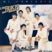 Der musikalische text MI FANTASÍA von LOS BUKIS ist auch in dem Album vorhanden Mi fantasía (1983)