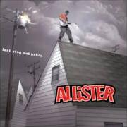 Der musikalische text DON'T THINK TWICE von ALLISTER ist auch in dem Album vorhanden Last stop suburbia (2002)