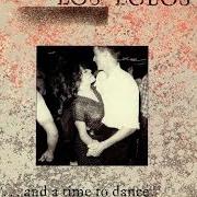 Der musikalische text ANSELMA von LOS LOBOS ist auch in dem Album vorhanden ...And a time to dance. (1983)