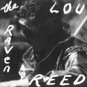 Der musikalische text TRIPITENA'S SPEECH von LOU REED ist auch in dem Album vorhanden The raven (cd 1) (2003)