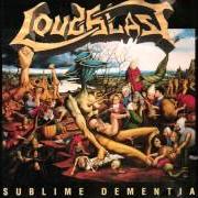 Der musikalische text MY LAST JOURNEY von LOUDBLAST ist auch in dem Album vorhanden Sublime dementia (1993)
