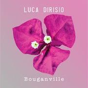 Der musikalische text OCCHI NEGLI OCCHI von LUCA DIRISIO ist auch in dem Album vorhanden Bouganville (2019)