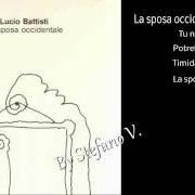 Der musikalische text POTREBBE ESSERE SERA von LUCIO BATTISTI ist auch in dem Album vorhanden La sposa occidentale (1990)