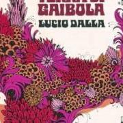 Der musikalische text NON SONO MATTO (O LA CAPRA ELISABETTA) von LUCIO DALLA ist auch in dem Album vorhanden Terra di gaibola (1970)