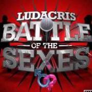 Der musikalische text INTRO BATTLE OF THE SEXES von LUDACRIS ist auch in dem Album vorhanden Battle of the sexes