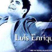 Der musikalische text SE FELIZ von LUIS ENRIQUE ist auch in dem Album vorhanden Evolucion (2000)