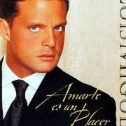Der musikalische text TU MIRADA von LUIS MIGUEL ist auch in dem Album vorhanden Amarte es un placer (1999)