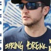 Der musikalische text IN LOVE WITH THE GIRL von LUKE BRYAN ist auch in dem Album vorhanden Spring break...Here to party (2013)