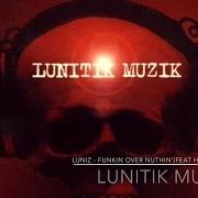 Der musikalische text INTRO von LUNIZ ist auch in dem Album vorhanden Lunitik muzik (1997)