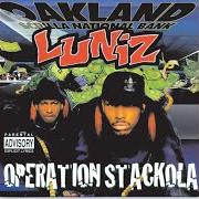 Der musikalische text INTRO von LUNIZ ist auch in dem Album vorhanden Operation stackola (1995)