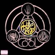 Der musikalische text BABA SAYS COOL FOR THOUGHT von LUPE FIASCO ist auch in dem Album vorhanden The cool (2007)