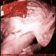 Der musikalische text PNEUMO-INGURGITATION CONSEQUENT TO THE EMBOLISM OF A PERIPHERIAL BRANCH OF THE PULMONARY ARTERIES von LYMPHATIC PHLEGM ist auch in dem Album vorhanden Bloodspattered pathological disfunctions (2000)