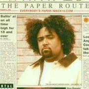 Der musikalische text THA WEEKEND von MACK 10 ist auch in dem Album vorhanden The paper route (2000)