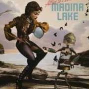 Der musikalische text CRIMINALS von MADINA LAKE ist auch in dem Album vorhanden Attics to eden (2009)