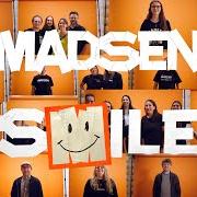 Der musikalische text SMILE von MADSEN ist auch in dem Album vorhanden Smile (2026)