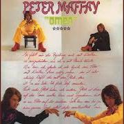 Der musikalische text DER ARME IST NICHT ARM (MATTH.V) von PETER MAFFAY ist auch in dem Album vorhanden Omen (1972)