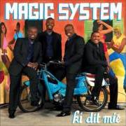 Der musikalische text TAPER DOS von MAGIC SYSTEM ist auch in dem Album vorhanden Ki dit mié (2007)