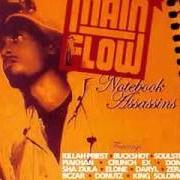 Der musikalische text 99 LIVE von MAIN FLOW ist auch in dem Album vorhanden Notebook assassins (2005)