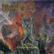 Der musikalische text PREMATURE BURIAL von MALEVOLENT CREATION ist auch in dem Album vorhanden The ten commandments (1991)