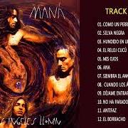 Der musikalische text DONDE JUGARAN LOS NIÑOS? von MANÁ ist auch in dem Album vorhanden 100% maná (donde jugarán los niños - cd2) (2001)