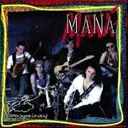 Der musikalische text DE PIES A CABEZA von MANÁ ist auch in dem Album vorhanden Donde jugaran los niños (1992)