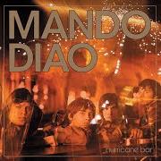 Der musikalische text ANNIES ANGLE von MANDO DIAO ist auch in dem Album vorhanden Hurricane bar (2004)