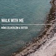 Der musikalische text FUEGO von MÅNS ZELMERLÖW ist auch in dem Album vorhanden Walk with me (2019)