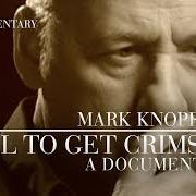 Der musikalische text BEHIND WITH THE RENT von MARK KNOPFLER ist auch in dem Album vorhanden Kill to get crimson (2007)