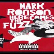 Der musikalische text BLUEGRASS STAIN'D von MARK RONSON ist auch in dem Album vorhanden Here comes the fuzz (2003)