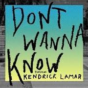 Der musikalische text DON'T WANNA KNOW von MAROON 5 ist auch in dem Album vorhanden Don't wanna know (2017)