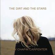 Der musikalische text IT'S OK TO BE SAD von MARY CHAPIN CARPENTER ist auch in dem Album vorhanden The dirt and the stars (2020)