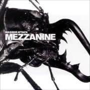 Der musikalische text DISSOLVED GIRL von MASSIVE ATTACK ist auch in dem Album vorhanden Mezzanine (1998)