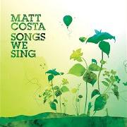 Der musikalische text SWEET THURSDAY von MATT COSTA ist auch in dem Album vorhanden Songs we sing (2006)
