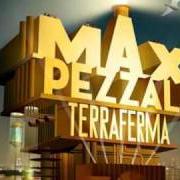 Der musikalische text STO BENE QUI von MAX PEZZALI ist auch in dem Album vorhanden Terraferma (2011)