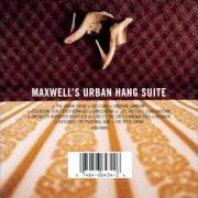 Maxwell's urban hang suite