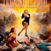 Der musikalische text LOS ANGELOSER von MEAT LOAF ist auch in dem Album vorhanden Hang cool, teddy bear (2010)