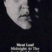 Der musikalische text WOLF AT YOUR DOOR von MEAT LOAF ist auch in dem Album vorhanden Midnight at the lost and found (1983)