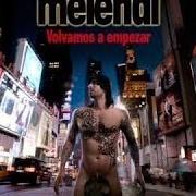 Der musikalische text CANCIÓN DE AMOR CADUCADA von MELENDI ist auch in dem Album vorhanden Volvamos a empezar (2010)