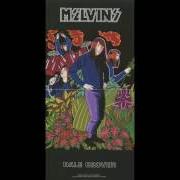 Der musikalische text DEAD WIPE von THE MELVINS ist auch in dem Album vorhanden Dale crover - ep (1992)
