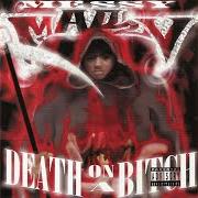Der musikalische text PH. D'S von MESSY MARV ist auch in dem Album vorhanden Death on a bitch (1999)