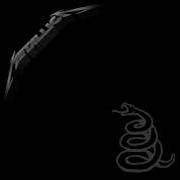 Der musikalische text ENTER SANDMAN von METALLICA ist auch in dem Album vorhanden Metallica (black album) (1991)
